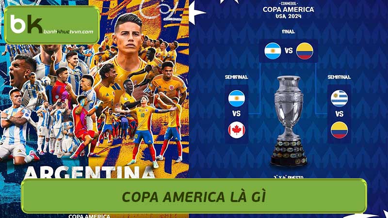 Copa America là gì Giải đấu bóng đá danh giá của Nam Mỹ